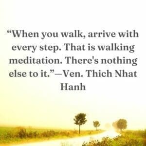 Mindful Walking 4 walking meditation